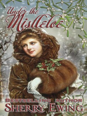 cover image of Under the Mistletoe